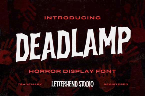 Deadlamp: A Horror Display Font