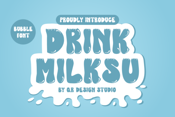 Drink Milksu: A Font for Youthful Branding