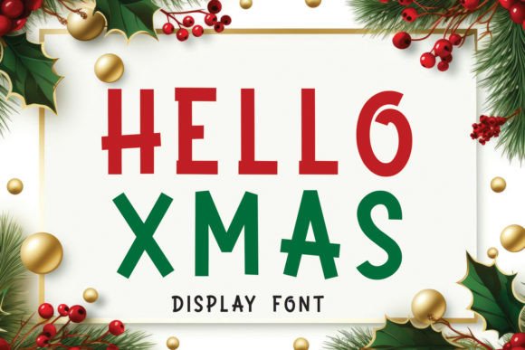 Hello Xmas Font for Festive Branding