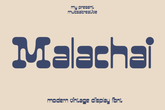 Malachai: A Vintage Display Font for Bold Campaigns