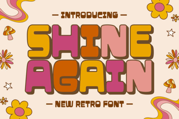 Shine Again Font for Creative Projects