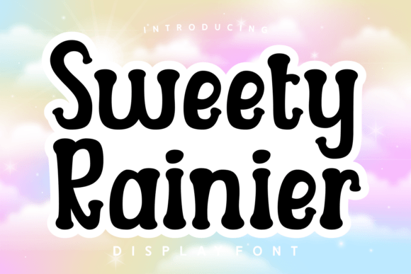 Sweety Rainier Font