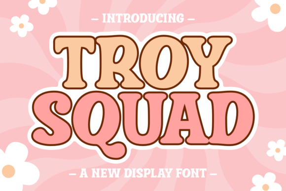 Troy Squad Font Review